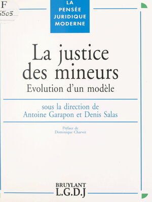 cover image of La justice des mineurs